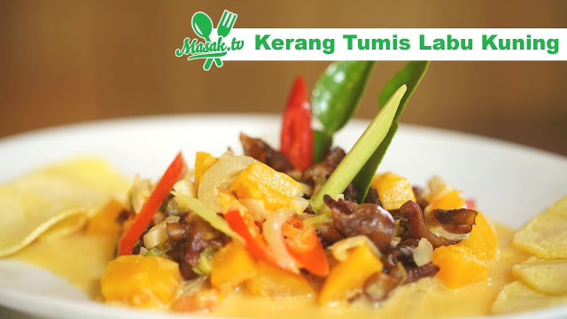 Resep: Hidangan Laut, Kerang Tumis Labu Kuning
