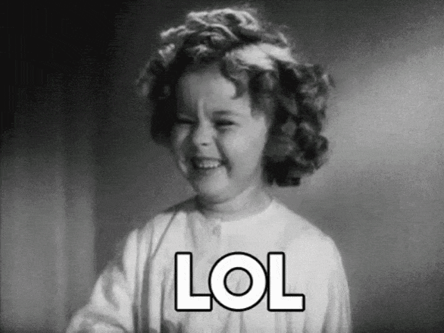 Shirley Temple 'LOL'. (Foto: Tenor)