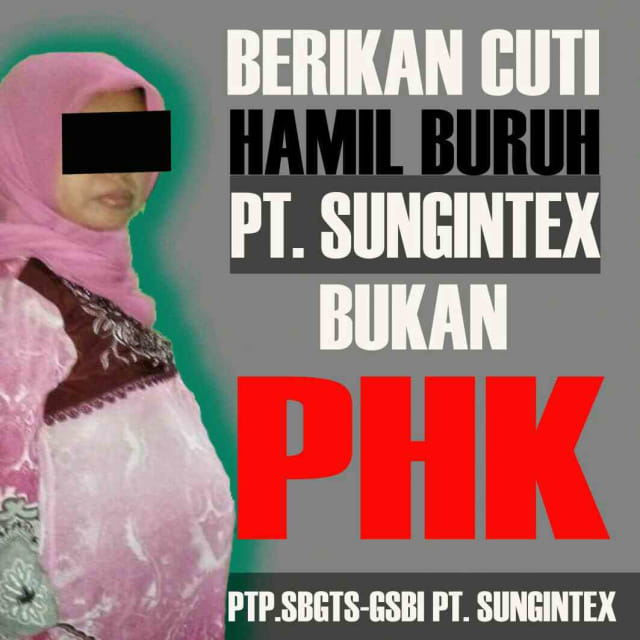 GSBI Desak PT. Sungintex Berikan Cuti Hamil Bukan PHK Buruh Yang Hamil