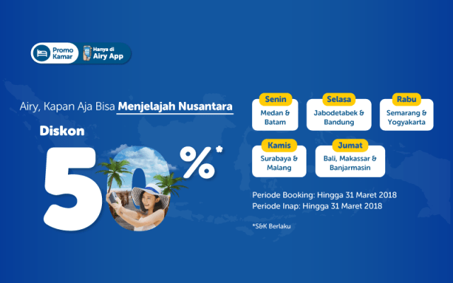 Ayo Jelajahi Nusantara Bersama Airy! Dapatkan DISKON 50% untuk Semua Tipe Kamar! (4)