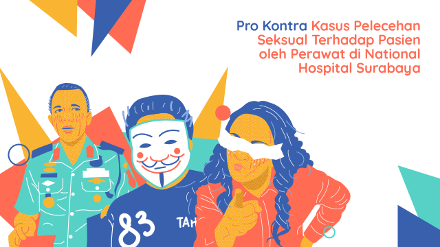 Pro Kontra Kasus Pelecehan Seksual Terhadap Pasien (Foto: Lidwina Hadi/kumparan)