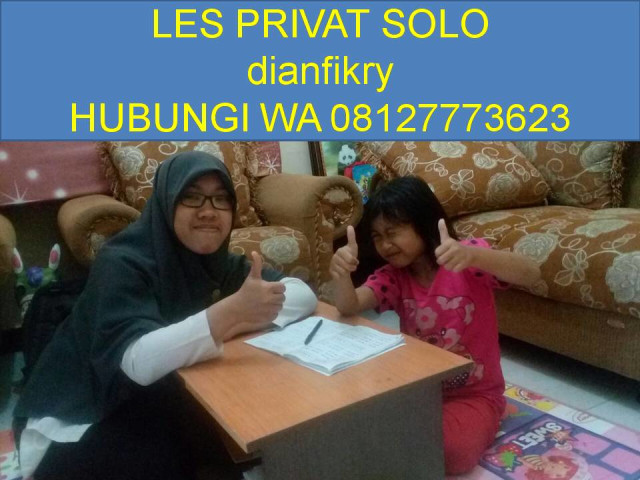 WA 08127773623, dianfikry, Bimbel Matematika Solo, Les Privat SD Solo, Les Privat SMP Solo