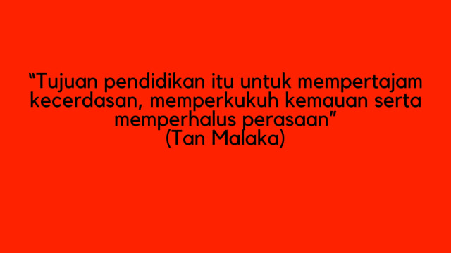 Kutipan Tan Malaka (Foto: MD)