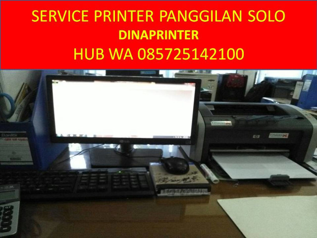 DINAPRINTER, Service Printer Panggilan di Solo