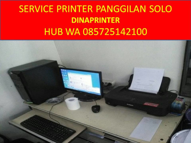 WA 085725142100, DINAPRINTER, Jasa Service Printer Panggilan Solo