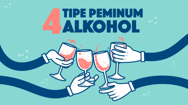 4 tipe peminum alkohol. (Foto:  Sabryna Putri Muviola/kumparan)