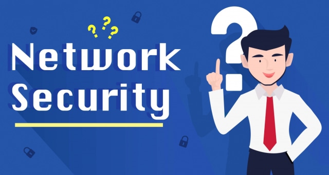 Pengertian dan Konsep dari Network Security
