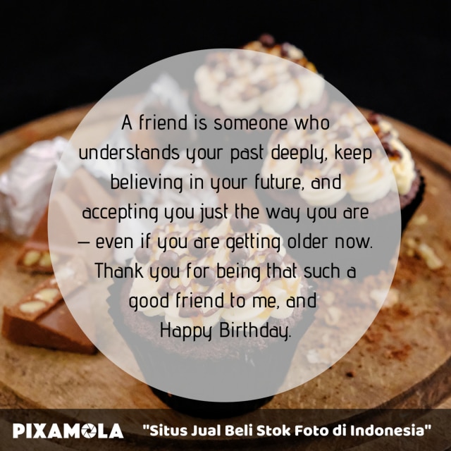 5 Quotes Ucapan Selamat Ulang Tahun Untuk Sahabat Terbaikmu