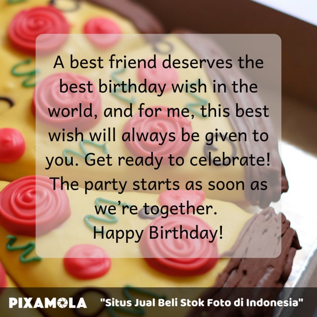 5 Quotes Ucapan Selamat Ulang Tahun Untuk Sahabat Terbaikmu (4)