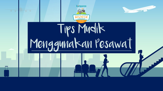 Tips Mudik Menggunakan Pesawat (Foto: Basith Subastian/kumparan)