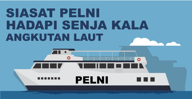 Masa depan bisnis Pelni. (Foto: Muhammad Faisal Nu'man/kumparan)