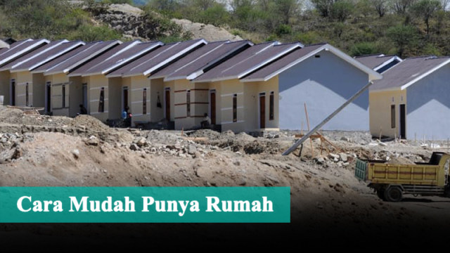 Cara Mudah Punya Rumah (Foto: Basith Subastian/kumparan)