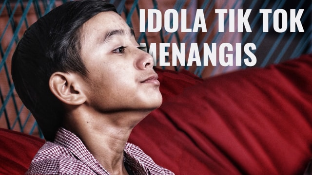 Idola Tik Tok Menangis (Foto: Nugroho Sejati/kumparan)