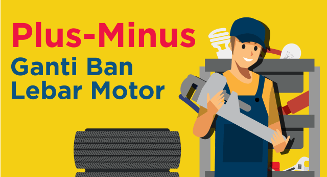 Plus-Minus Ganti Ban Lebar Motor (Foto: dok. Muhammad Faisal Nu'man)
