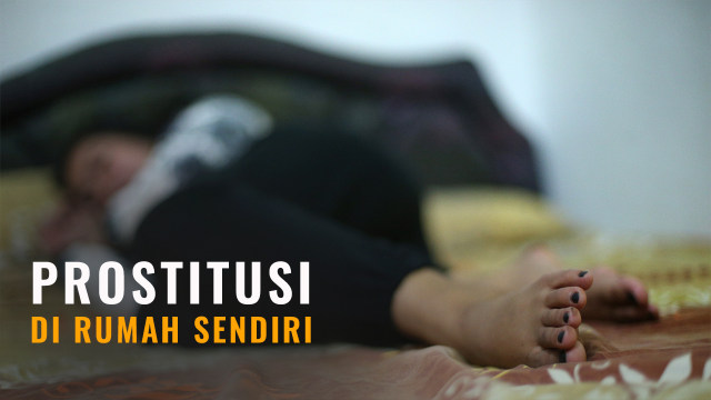 Prostitusi di rumah sendiri (Foto: Aditia Noviansyah/kumparan)