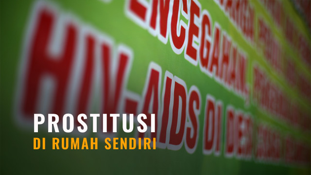 Prostitusi di rumah sendiri (Foto: Aditia Noviansyah/kumparan)