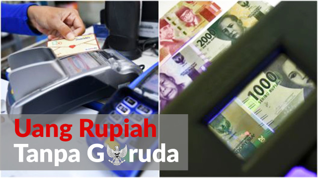 Uang Rupiah Tanpa Garuda (Foto: Antara foto dan AFP)
