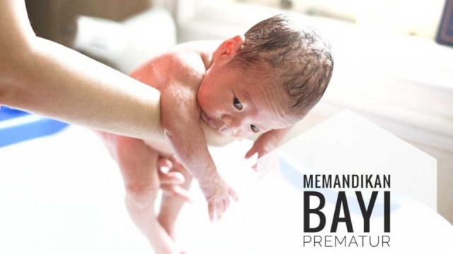 Cara Memandikan Bayi Prematur di Rumah