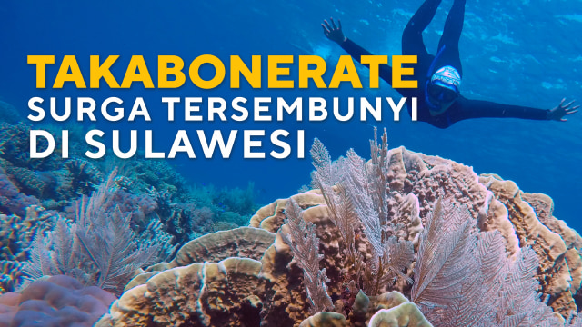 Spesial Konten Takabonerate (Foto: Agung Rizky)