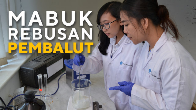 Spesial Konten Mabuk Rebusan Pembalut (Foto: Lab Kimia LIPI)