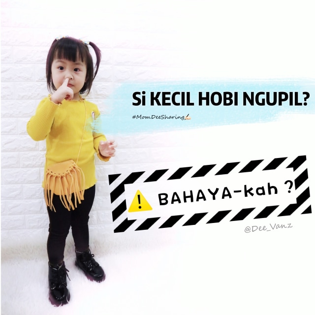 Si Kecil Hobi Ngupil, Bahayakah? (1)