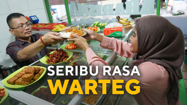 Seribu Rasa Warteg. (Foto: Iqbal Firdaus/Kumparan)