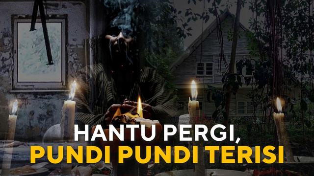 Hantu pergi, pundi-pundi terisi. (Foto: kumparan)