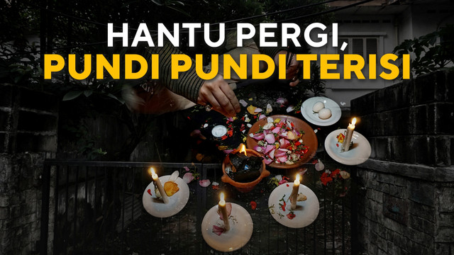 Hantu pergi, pundi-pundi terisi. (Foto: kumparan)