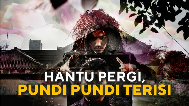 Hantu pergi, pundi-pundi terisi. (Foto: kumparan)