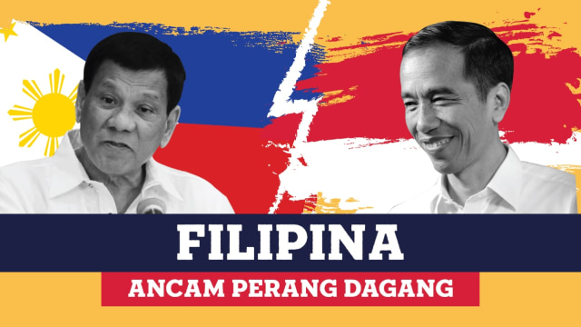 Flipina Ancam Perang Dagang. (Foto: Nunki Pangaribuan/kumparan)