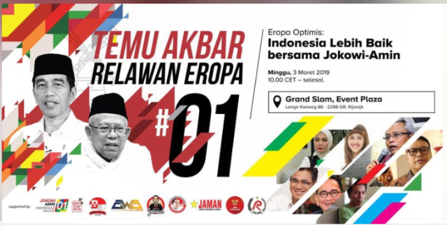 Temu Akbar Relawan Jokowi-Amin se-Eropa. Sampai jumpa di Event Plaza, Lange Kleiweg 86, 2288 GR Rijswijk, Netherlands pada hari Minggu 3 Maret 2019