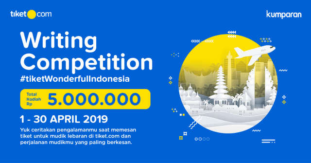 com-tiket.com Writing Competition 2019 Foto: Anggi Bawono/kumparan