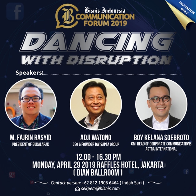 Bisnis Indonesia Communication Forum 2019 "Dancing With Disruption"