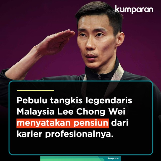 Pebulu tangkis asal Malaysia, Lee Chong Wei menyatakan pensiun untuk fokus memulihkan kesehatannya. Foto: Sabryna Putri Muviola/ Kumparan