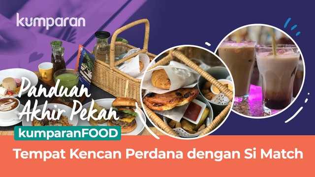 Panduan Akhir Pekan: 6 Rekomendasi Kafe untuk Ketemu Match Kencan Online. Foto: Putri Sarah Arifira/kumparan