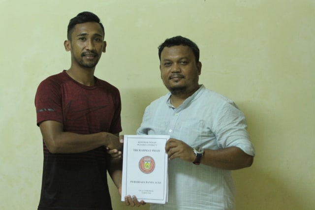 Tri Rahmad Priadi resmi bergabung dengan Persiraja untuk putaran kedua Liga 2 musim 2019. Foto: Dok. Persiraja