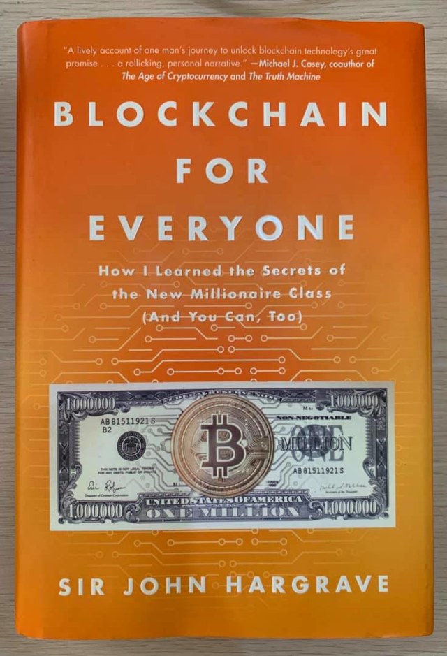 Blockchain for Everyone by Sir John Hargrave