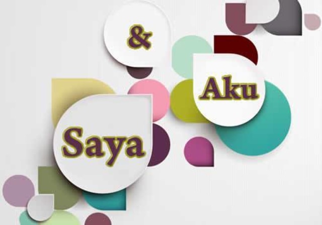 Saya Atau Aku?