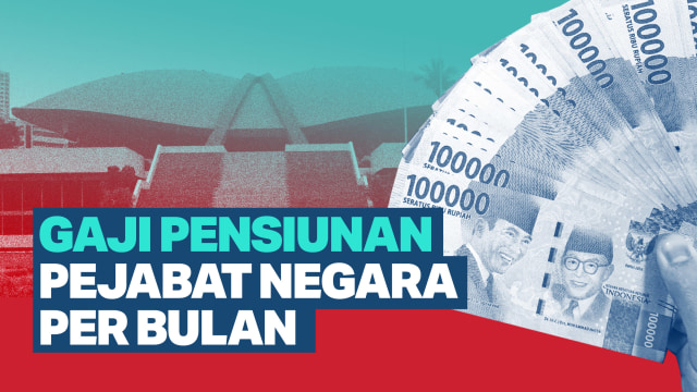 Gaji Pensiunan Pejabat Negara Per Bulan. Foto: Putri Sarah Arifira/kumparan
