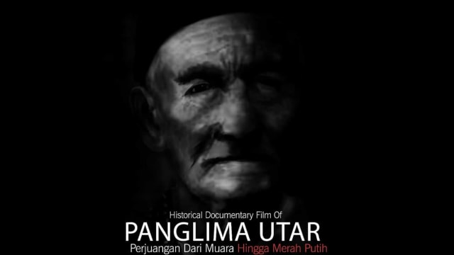 Cover Film Dokumenter Panglima Utar; Perjuangan Dari Muara Merah Putih