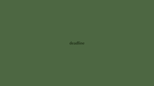 deadline