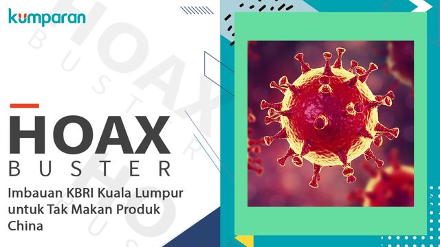 Imbauan KBRI Kuala Lumpur untuk tak makan produk China. Foto: kumparan