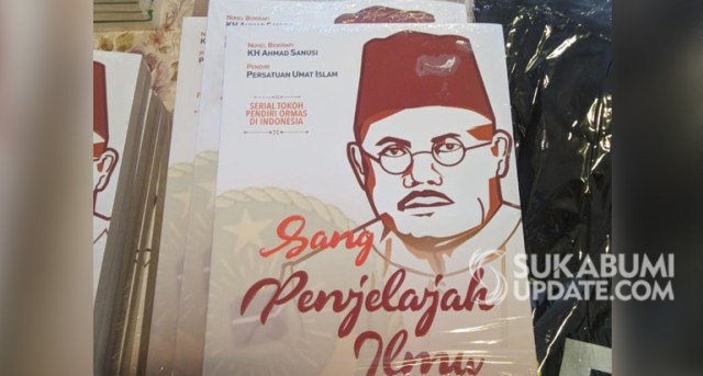 Novel biografi KH Ahmad Sanusi yang berjudul Sang Penjelajah Ilmu, karya Vita Agustina. | Sumber Foto:Oksa BC