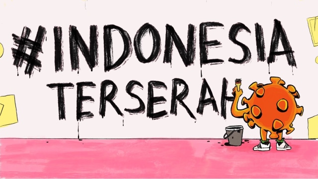 Ilustrasi Indonesia Terserah. Foto: Dok: Maulana Saputra/kumparan.