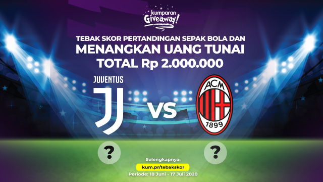 Tebak Skor Bola dan Raih Uang Tunai Total Rp 2 Juta