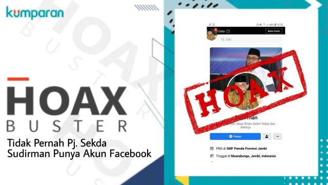 Tidak pernah Sudirman, Pj. Sekda Provinsi Jambi mempunyai akun Facebook. Foto: Jambikita.id/kumparan.com