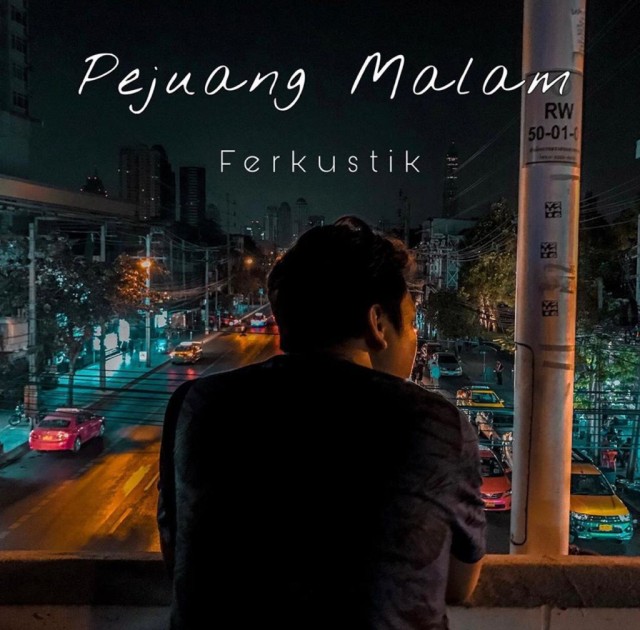 Album Solo Ferkustik Pejuang Malam