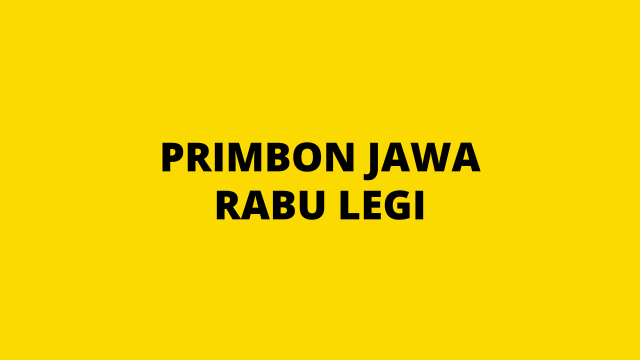 Primbon Jawa Rabu Legi. Dok: pribadi