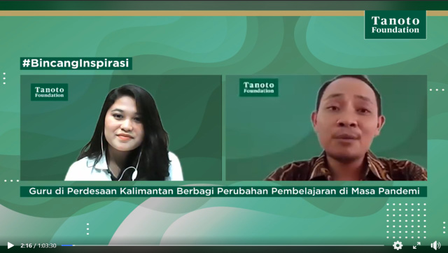Bincang Inspirasi, Guru Perdesaan di Kalimantan Timur Berbagi Perubahan Pembelajaran di Masa Pandemi.