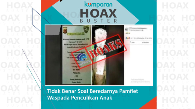 Hoax Buster: Soal Beredarnya Pamflet Waspada Penculikan Anak Foto: Kominfo